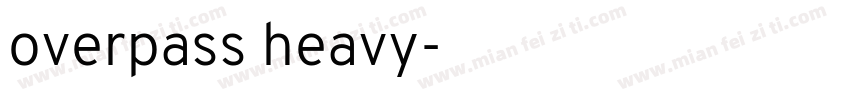overpass heavy字体转换
